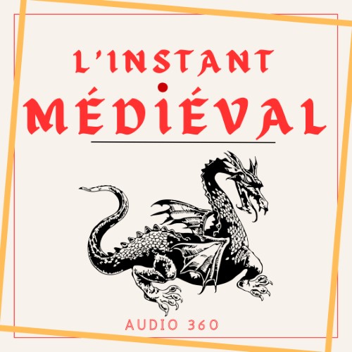 https://www.audio360.fr/images/visuelsdemo/fr/L'instant médiéval.jpg
